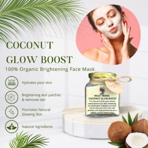 Coconut Glow Boost Face Mask by MustHerbs